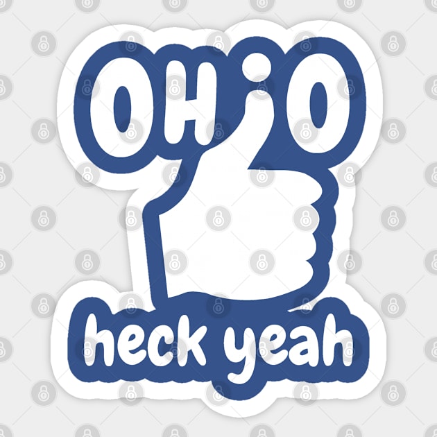 Ohio heck yeah! Sticker by Summyjaye